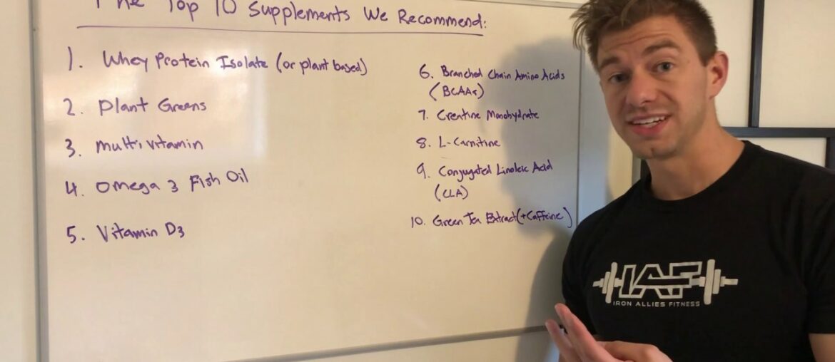 The Top 10 Supplements We Recommend Iron Allies Fitness