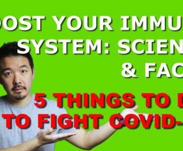 CORONAVIRUS/COVID-19 PANDEMIC - 5 THINGS TO BOOST IMMUNITY & FIGHT INFECTION