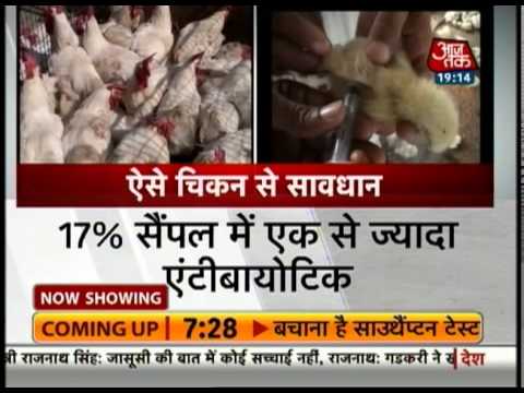 India 360: Antibiotics found in Delhi's chicken; could weaken immune system