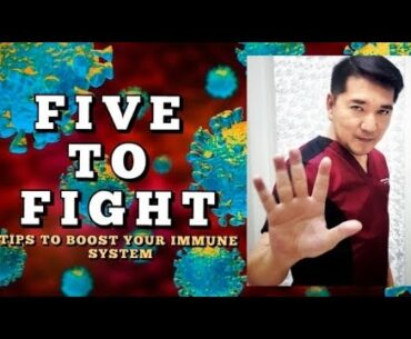Five Tips to Boost Immune System and Fight COVID (Anti-Malaria for COVID?)