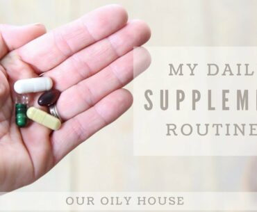 My Daily Supplement Routine | DoTERRA Life Long Vitality Pack