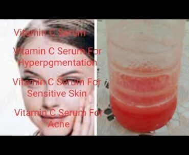 How To Get Glass Skin Quickly And Naturally By Applying Vitamin C Serum/Toner,Remove Wrinkles