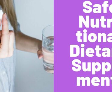 10 Safe Nutritional Dietary Supplement  & Weight Loss Products