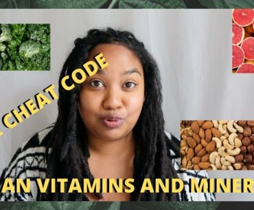 THE VEGAN CHEAT CODE TO VITAMINS AND MINERALS