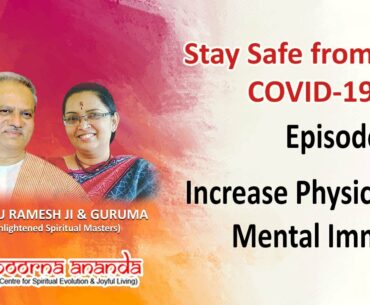 Ep 7 Increase Physical and Mental Immunity I  COVID-19 [ Hindi ]
