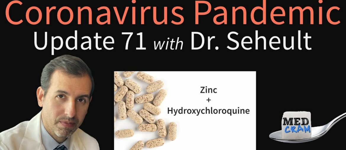 Coronavirus Pandemic Update 71: New Data on Adding Zinc to Hydroxychloroquine + Azithromycin