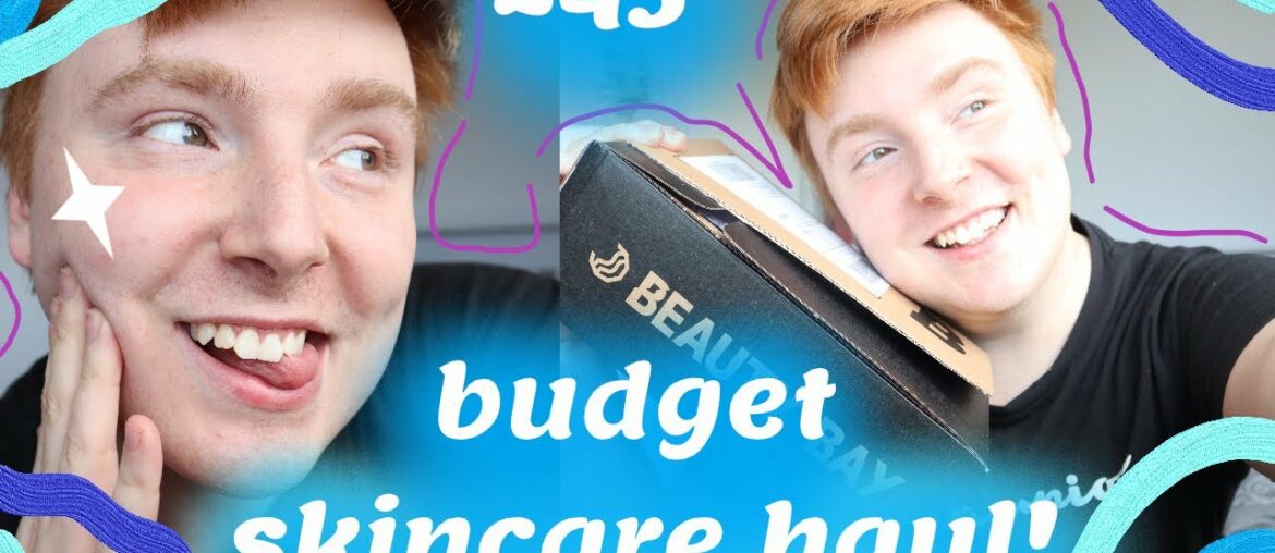 AFFORDABLE SKIN CARE HAUL! *BEAUTY BAY*