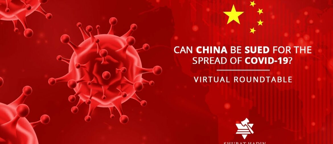 Can China be Sued for the spread of Covid-19?