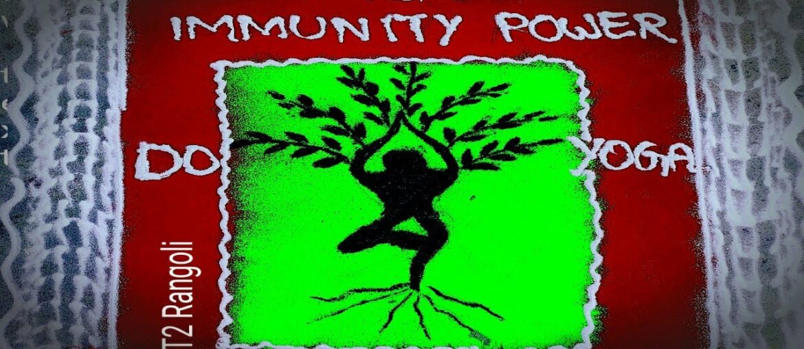 Precautionary methods and awareness on corona virus../.do yoga to increase immunity power/T2 Rangoli