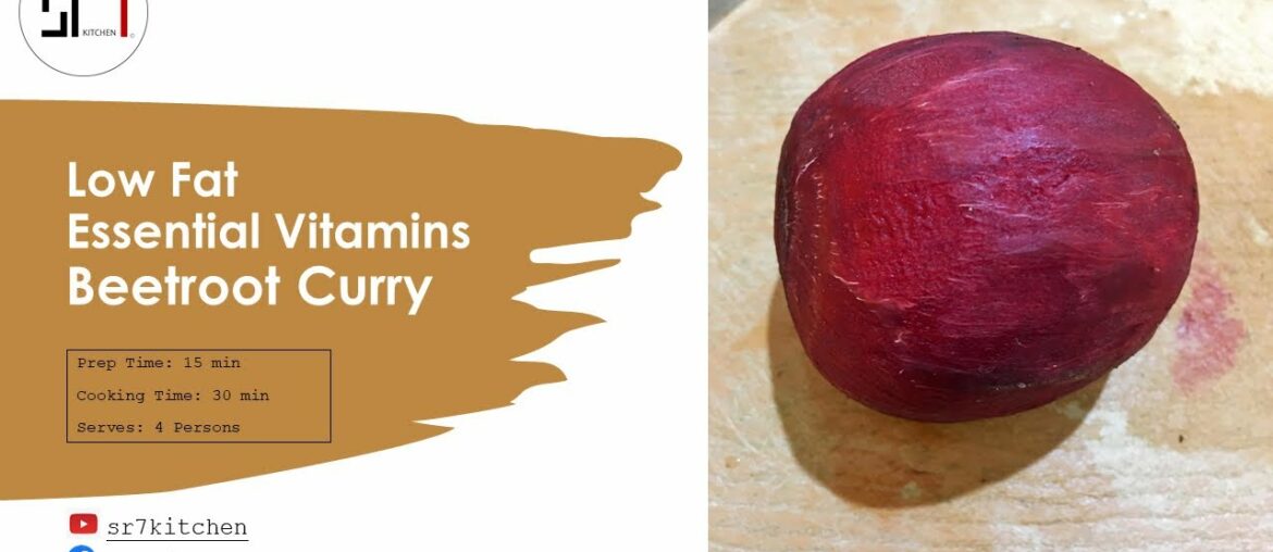Episode:04 | Beetroot Curry | Low Fat | Essential Vitamins Food| Healthy Life Style