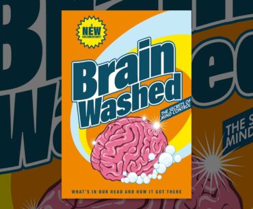 Brainwashed: The Secrets Of Mind Control
