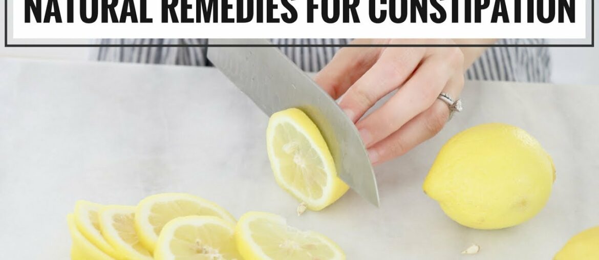 8 Natural Remedies For Constipation | Health & Wellness | Healthy Grocery Girl