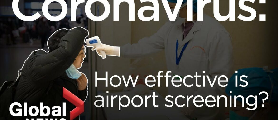 Coronavirus outbreak: How airports are screening for the illness