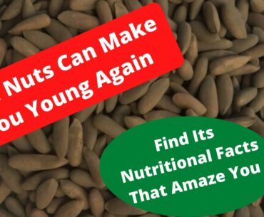 Pine Nuts Nutritional Facts