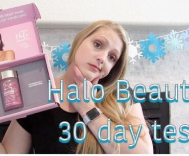 Halo Beauty Vitamins | Do they work? | 30 Day Test | CN Beauty Addiction