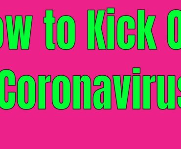 How to Kick Out Corona Virus/How has your immunity increased?