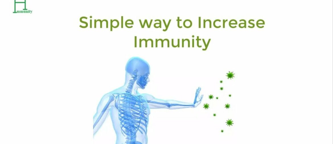 Simplest way to increase Immunity
