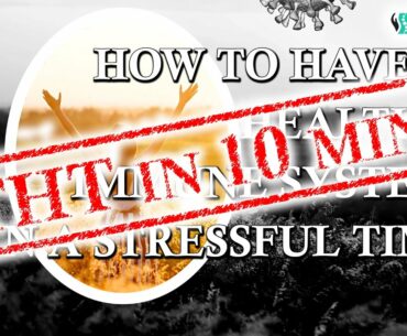 How to have a healthy immune system THT in 10 min