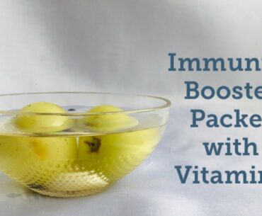 Immunity Booster Packed with Vitamins / How to Boost Immunity / Amla Water / Gooseberry Water