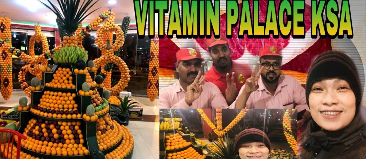Exploring The Beauty Of Saudi Arabia | Vitamin Palace | Fruits Art