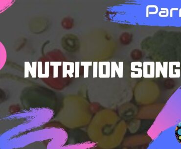 Nutrition Song