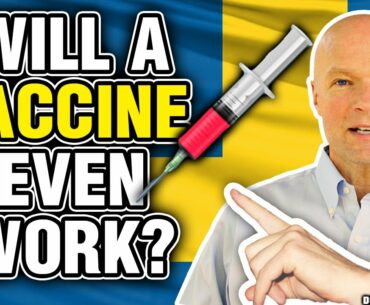 Coronavirus Vaccine vs Herd Immunity - Which Is Better? (Is Sweden Wrong?)