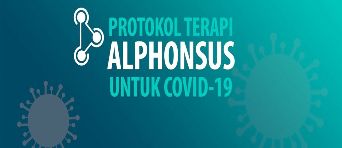 Protokol Alphonsus: Ini 2 Protokol untuk Terapi Covid19