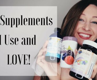 Let's Talk SUPPLEMENTS! / WHAT SUPPLEMENTS I USE AND LOVE | WELL WOMANHOOD