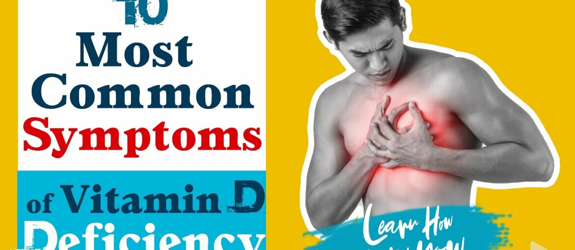 10 most common symptoms of vitamin d deficiency in adults
