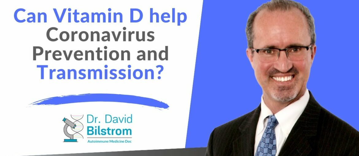 Can Vitamin D help Coronavirus Prevention & Transmission Prevention?  - Autoimmune Lifestyle #9