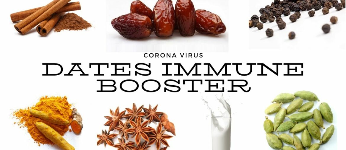 Coronavirus : Dates Immune Booster to fight the corona virus , Immunity Boosting drink for kids