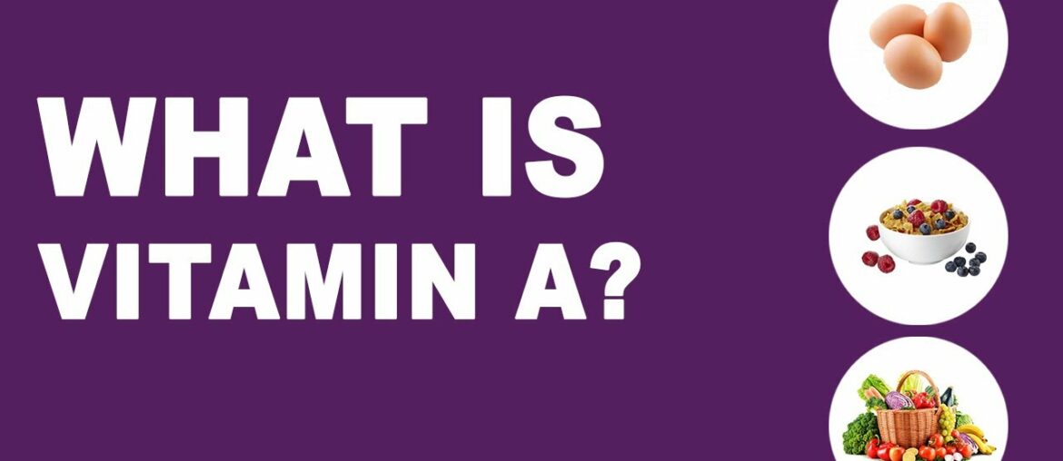 What is Vitamin A? Definition | benefits | risks [Urdu/Hindi]