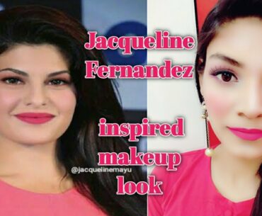 JACQUELINE FERNANDEZ INSPIRED MAKEUP LOOK|PINKISH GLOWY MAKEUP LOOK FOR PARTY|PARTY MAKEUP LOOK|