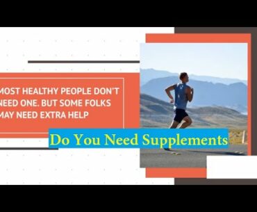 Pick the Right Vitamins and Supplements for You