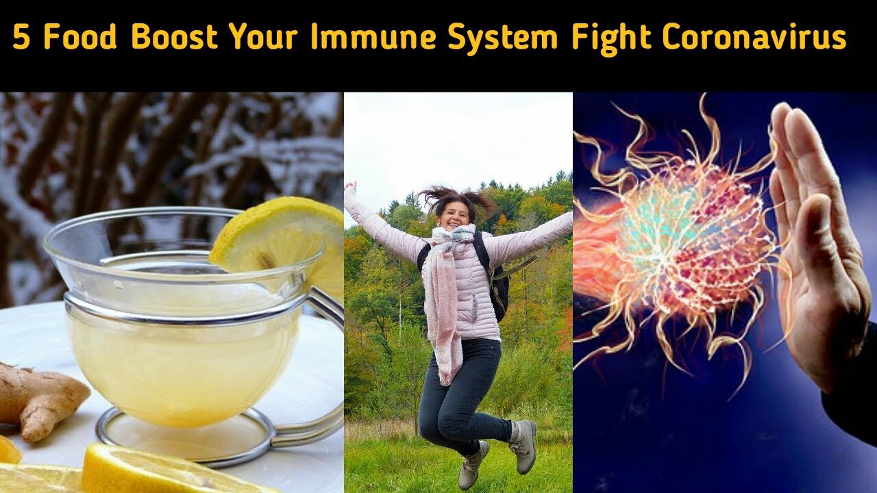 5 food boost immune system | fight the coronavirus