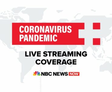 Watch Full Coronavirus Coverage - May 18 | NBC News Now (Live Stream)