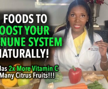 How To Boost Your Immune System Naturally! 7 Immunity Boosting Power Foods!
