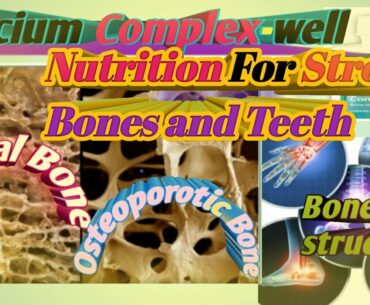 Calcium Complex -Well||Nutrition for strong Bones and Teeth||Modicare Supplements series||