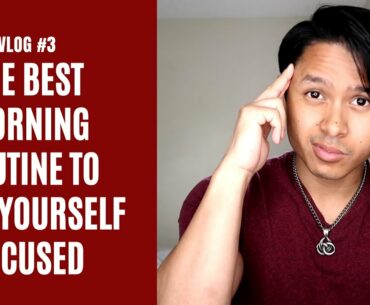 Morning Routine To Stay Focused/Vlog #3