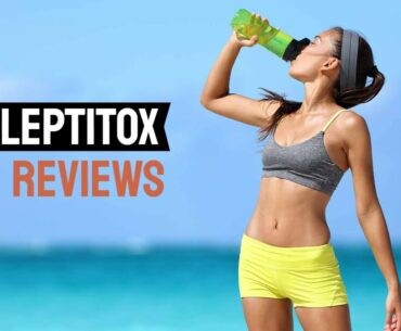 Leptitox Nutrition Supplement And Diet Plan Solution For Weight Loss reviews