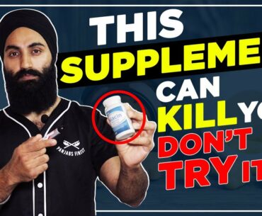 This SUPPLEMENT can KILL YOU | Never OVERDOSE the supplements