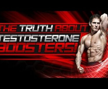 The TRUTH About Testosterone Boosters!