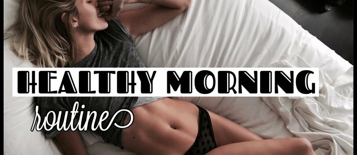 My Healthy Morning Routine | Tips on How I Reduced My Cellulite | Devon Windsor
