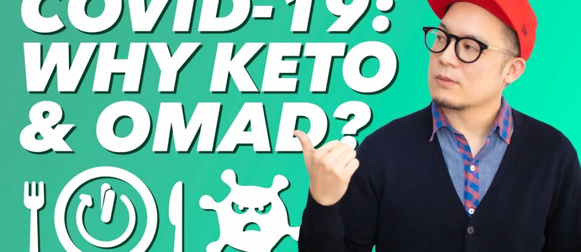 Why To Consider Keto and OMAD During the COVID-19 Coronavirus Pandemic