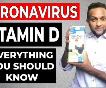 Coronavirus (COVID-19) and the Role of Vitamin D | How Much Vitamin D Do You Really Need?