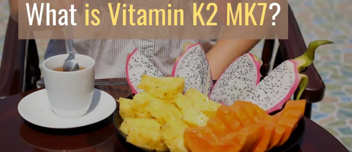 Vitamin k2 mk7 - best vitamin k2 mk7 supplement - vitamin k2 mk7 benefits