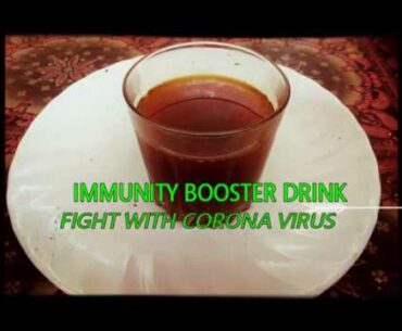 We can fight normal corona virus with immunity booster drink