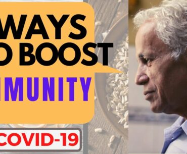 Coronavirus (Covid-19) : How to boost immunity | Social distancing and Herd immunity