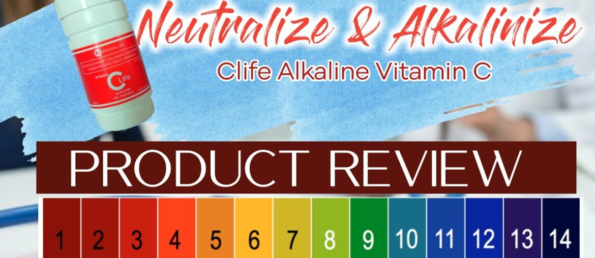 The best Vitamin C - Neutralize and Alkalinize Acidity for good - Product Review | eXcitingLife ph