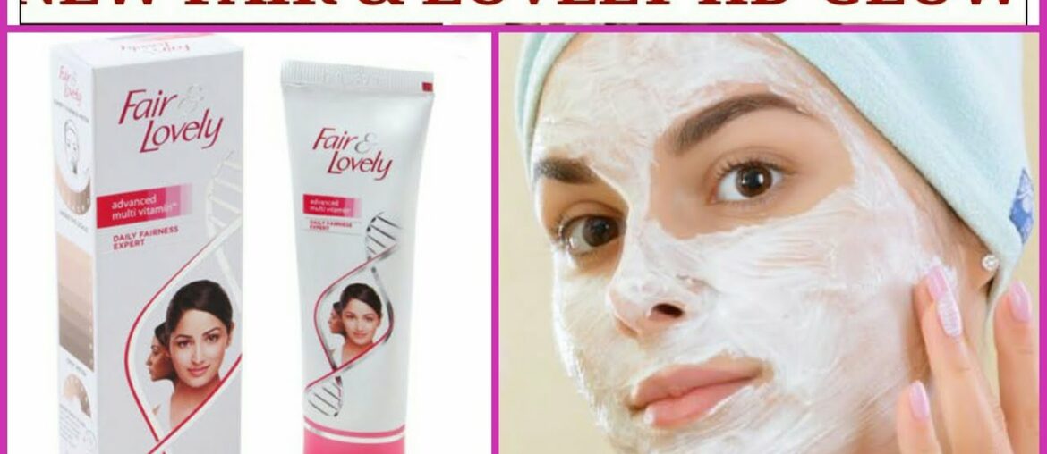 Fair Lovely Cream And Vitamin E capsule Natural Beauty Tips || Get Spotless & Fair Skin || S.C